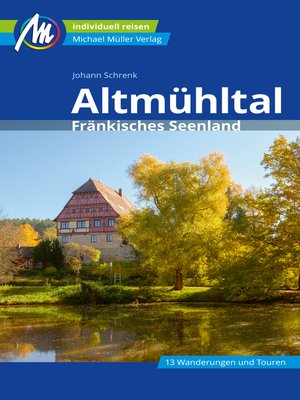 cover image of Altmühltal Reiseführer Michael Müller Verlag